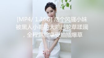 【新片速遞】&nbsp;&nbsp; 00后清纯大长腿美少女✅校花级小妹妹 站立后入Q弹蜜桃臀，小小年纪小骚穴就被捅成了哥哥大肉棒的形状！[533M/MP4/42:01]