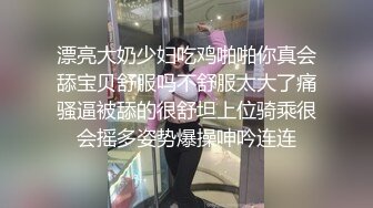 [MP4]身材完美颜值高学生制服美女与妹妹SM调教淫声浪语两个无毛嫩B互玩双头屌高潮喷水再与炮友啪啪口爆吐精对白淫荡