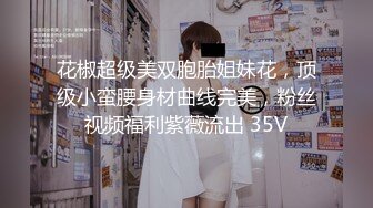 [MP4/577MB]麻豆傳媒MDX-0234-05扭動細腰激情碰撞之娜樣的觸覺-沈娜娜