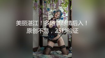 小哥酒店开房精彩演绎下药迷倒女友闺蜜草醒了妹纸变淫娃主动吃屌