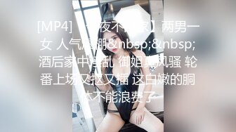 【新速片遞】美少女展示自己完美身材 饱满柔软大奶子 超嫩一线天小粉穴粉水嫩多汁 振动棒紫薇 诱惑满满 [793MB/MP4/42:05]