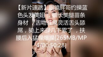 02年大奶小母狗来啦，这次是爸妈都睡，深夜自慰