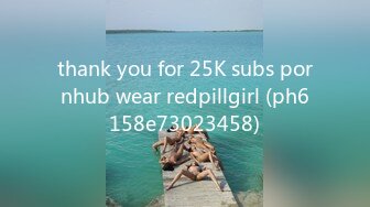 thank you for 25K subs pornhub wear redpillgirl (ph6158e73023458)