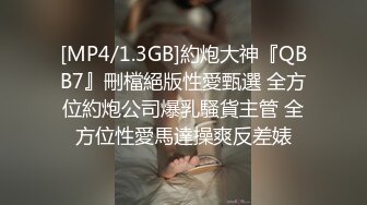 技校在读小妹妹兼职赚外快 服务很认真 含苞待放无套连干两炮