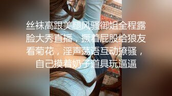 佛山富婆，肥乳肉臀，上她家搞：‘哦哦哦好热啊‘，赚点钱不容易啊，熟女肥逼难满足！