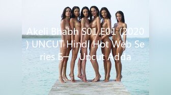 Akeli Bhabh S01 E01 (2020) UNCUT Hindi Hot Web Series Б─⌠ Uncut Adda