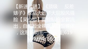 [MP4/ 1.01G] 人间尤物美少妇多角度拍摄全方位展现活动作娴熟技精湛