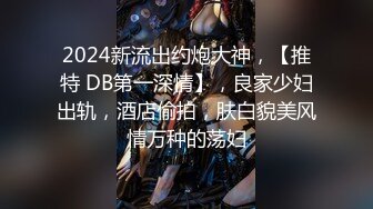 大神潜入商场双镜头后拍❤️各种美女丰满臀部几个稀毛嫩逼美女高清无水印板