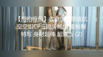 [2DF2] 男友沉迷电脑 只玩游戏不玩漂亮女友 诱惑跪舔玩游戏的男友j8 裹到起兴无套开操 从椅子干到床上[MP4/92.4MB][BT种子]