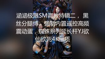 [2DF2]漂亮爆乳女朋友打扰我玩游戏怎么办当然用大屌狠狠地教训她小穴 淫语怼操 高清720p [MP4/218MB][BT种子]