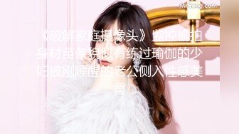 [MP4/ 954M]&nbsp;&nbsp;第一女探花震撼回归11.29极品女神约操粉丝野战车震 操的淫声浪语不停“使劲 操死我 ”爆裹射